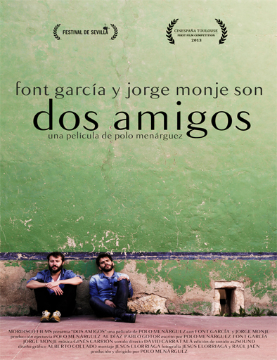 Dos amigos, una película de Polo Menárguez